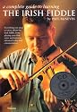 A Complete Guide to learning the Irish Fiddle / Cd Edition