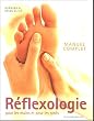 Manuel complet de R�flexologie pour les mains et pour les pieds