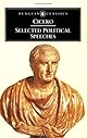 Selected political speeches of Cicero (The Penguin classics)