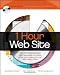 1 Hour Web Site: 120 Professional Templates and Skins (Bible)