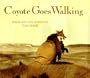 Coyote Goes Walking
