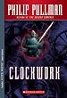 Clockwork : Or All Wound Up