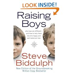Steve Biddulph's Raising Boys: Why Boys are Different - and How to Help Them Become Happy and Well-Balanced Men