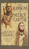 The Ransom of Mercy Carter