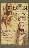 The Ransom of Mercy Carter