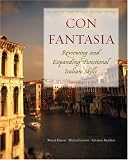 Con fantasia: Reviewing and Expanding Functional Italian Skills