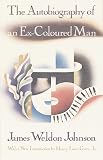 The autobiography of an ex-coloured man