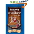  Shadows at the Spring Show: An Antique Print Mystery (Antique Print Mysteries)  by Lea Wait