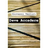 Deve accaderedi Giovanni Venturi