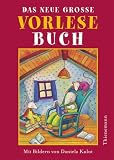 Das neue grosse Vorlesebuch - 