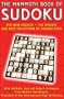 The Mammoth Book of Sudoku: 400 New Puzzles - The Biggest and Best Collection of Sudoku Ever