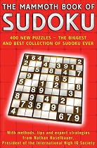 The Mammoth Book of Sudoku: 400 New Puzzles - The Biggest and Best Collection of Sudoku Ever