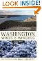 Washington Wines and Wineries: The Essential Guide