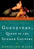 Guenevere, Queen of the Summer Country (Guenevere Novels)