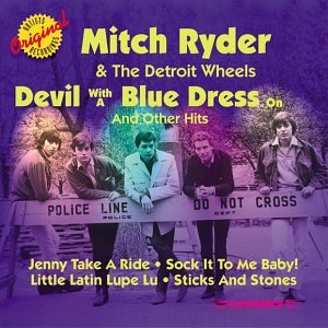 MITCH RYDER - Devil With A Blue Dress On And Other Hits - Zortam Music