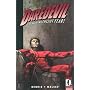 Daredevil: Hardcore v. 7 (Daredevil; The Devil Inside and Out)