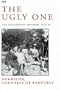 The Ugly One