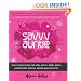 Savvy Auntie: The Ultimate Guide for Cool Aunts, Great-Aunts, Godmothers, and All Women Who Love Kids