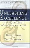 Unleashing Excellence: The Complete Guide to Ultimate Customer Service