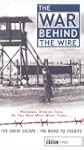 War Behind the Wire [VHS]