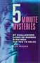 Five-Minute Mysteries: (repackage)
