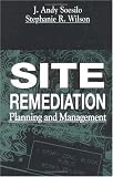 Site Remediation: Planning and Management