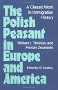 The Polish peasant in Europe and America