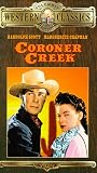Click here to buy Coroner Creek by Sony Pictures.