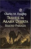 Travels in Arabia Deserta: Volume 1