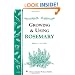 Growing & Using Rosemary: Storey's Country Wisdom Bulletin A-161 (Storey Country Wisdom Bulletin)