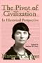 The Pivot of Civilization in Historical Perspective: the Birth Control Classic