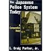 The Japanese Police System Today: A Comparative View (East Gate Book)