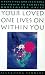 Your Loved One Lives on Within You