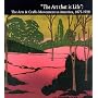 The Art That Is Life: The Art & Crafts Movement in America, 1875-1920
