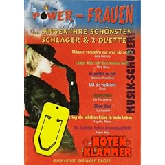 Power-Frauen singen ihre sch�nsten Schlager - Songbuch inkl. praktischer Notenklammer - 10 gro�e Hits bekannter Schlagers�ngerinnen wie ANDREA BERG, MARIANNE ROSENBERG u.a. arrangiert f�r Klavier/Keyboard mit Akkorden und vollst�ndigem Text (broschiert) (Noten/Sheetmusic)