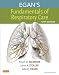 Egan's Fundamentals of Respiratory Care, 10e