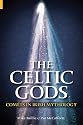 The Celtic Gods: Comets in Irish Mythology