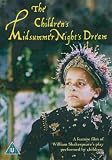 The Childrens Midsummer Nights Dream [2000] [DVD]