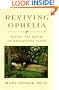 Reviving Ophelia