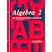 Algebra 2: An Incremental Development (Saxon Algebra)