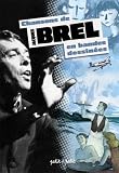 Revue Petit à Petit  / Chansons de Jacques Brel en bandes dessinées