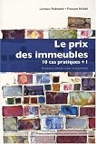 Revue PPUR  / Le prix des immeubles : 10 Cas pratiques + 1