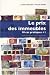 Le prix des immeubles : 10 Cas pratiques + 1 Le prix des immeubles : 10 Cas pratiques + 1