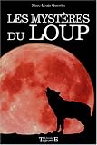 Les myst�res du loup