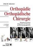 Orthop�die, Orthop�dische Chirurgie