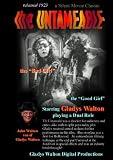The Untameable, a Silent Movie, starring Gladys Walton, the "Glad Girl"