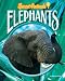 Elephants (Smart Animals)