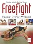Freefight: Training - Technik - Wettkampf