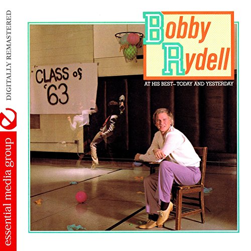 Bobby Rydell - At His Best - Today And Yesterday (Digitally Remastered) - Zortam Music