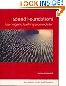 Sound Foundations: Learning and Teaching Pronunciation (2nd Edition): English Pronunciation